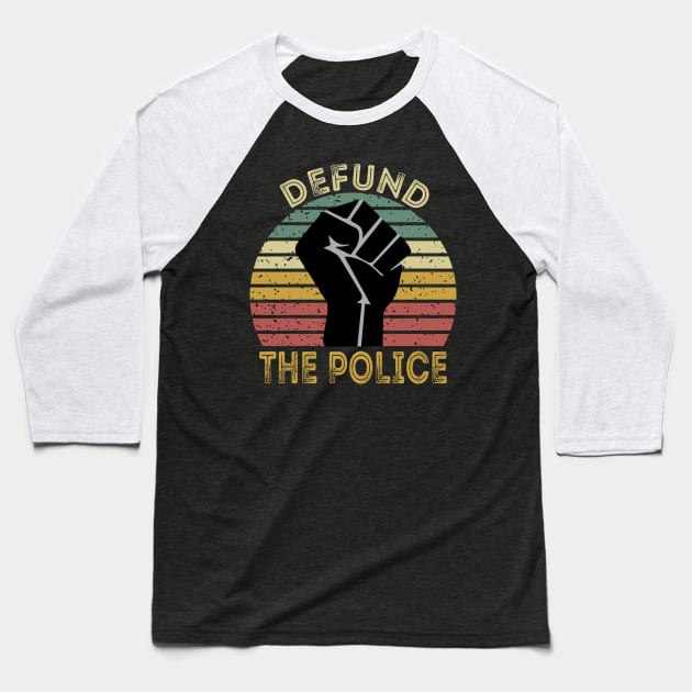 Defund The Police Baseball T-Shirt by DragonTees